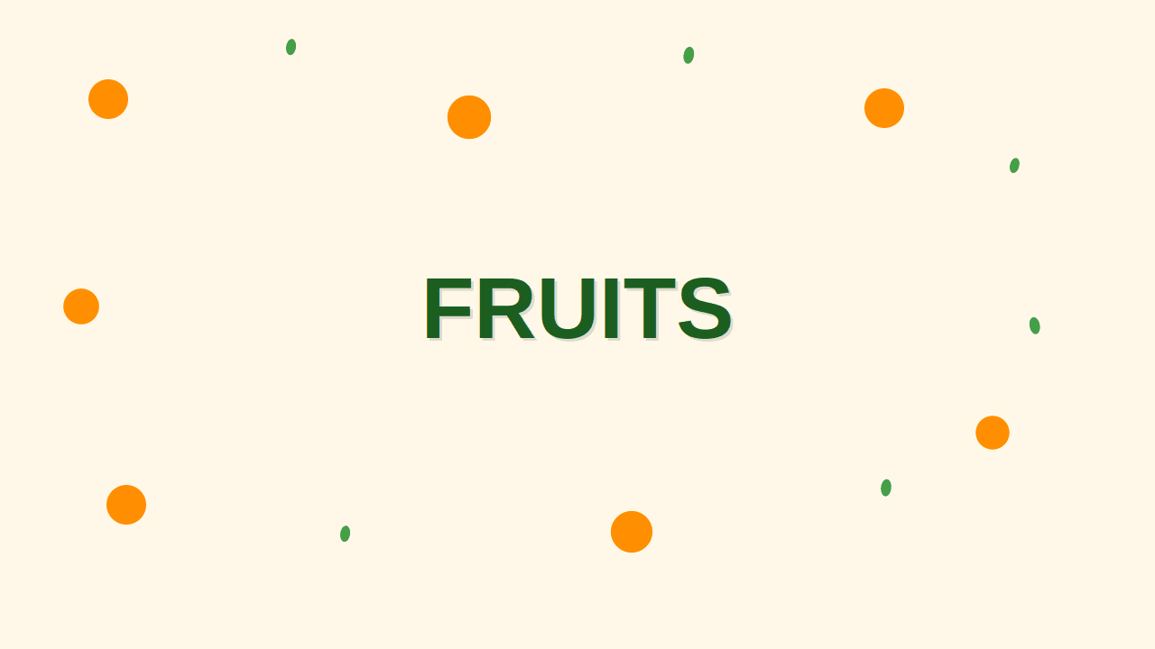 Funny Fruits